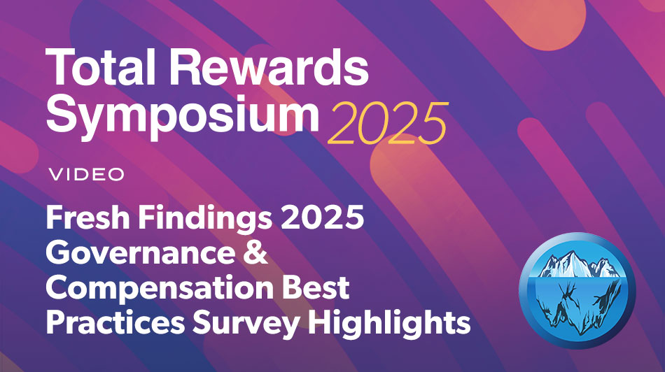 Fresh Findings 2025 Governance & Compensation Best Practices Survey Highlights