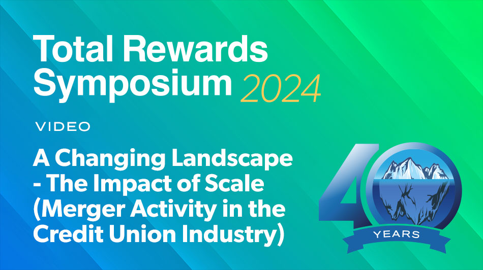 A Changing Landscape - The Impact of Scale (Merger Activity in the Credit Union Industry)